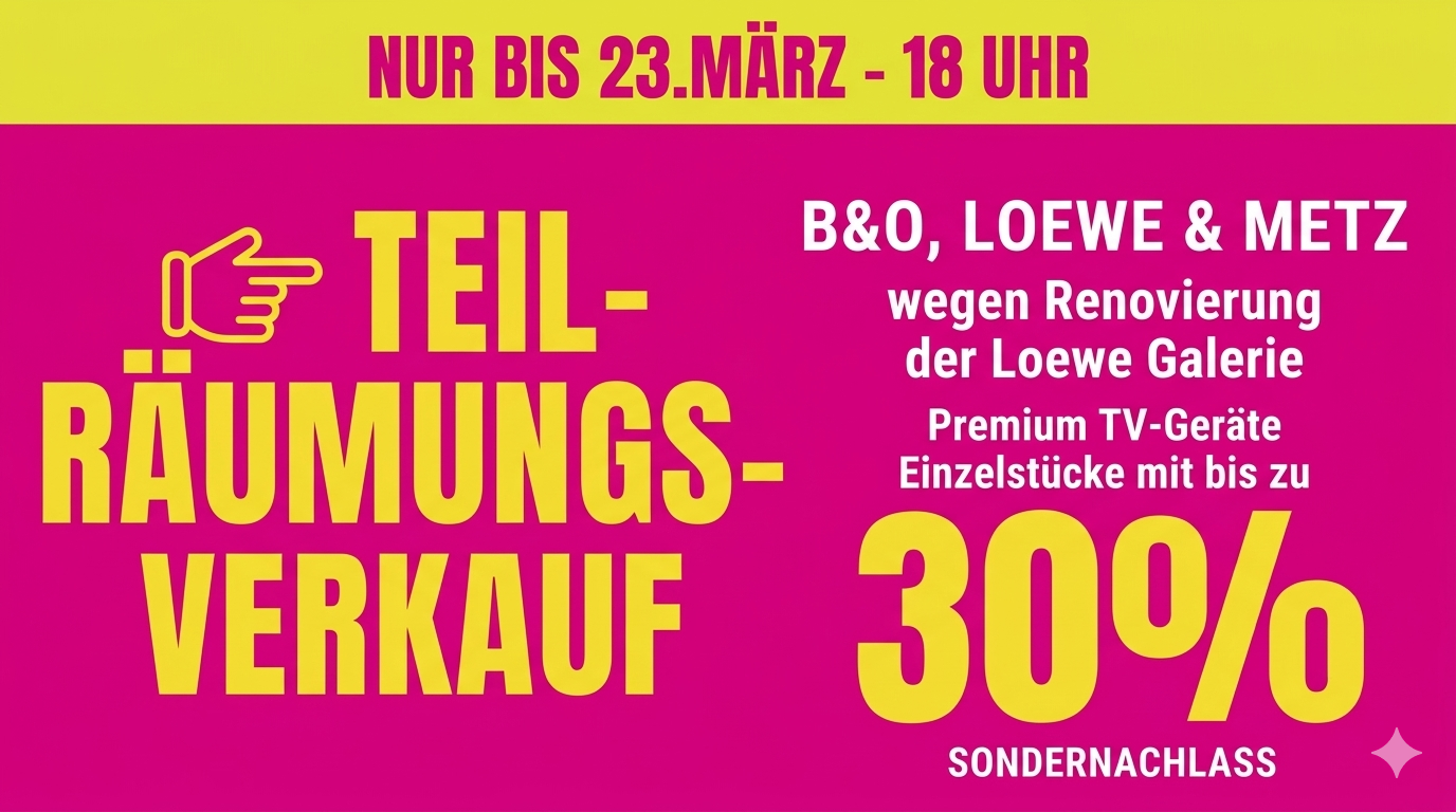 Räumungsverkauf Umbau Loewe Galerie